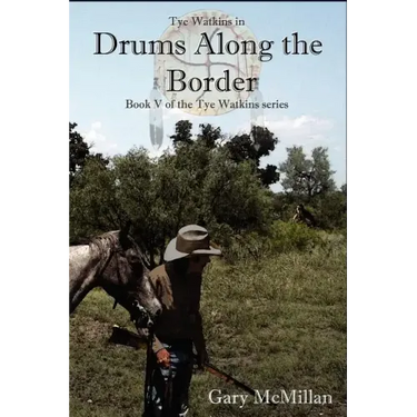 Drums Along the Border