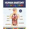 Human Anatomy Coloring Book For Kids: Human Body Anatomy Coloring Book For Kids, Boys and Girls and Medical Students. Human Anatomy Medical Super fun