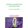Electricity in Agriculture and Horticulture