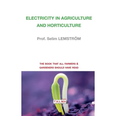 Electricity in Agriculture and Horticulture