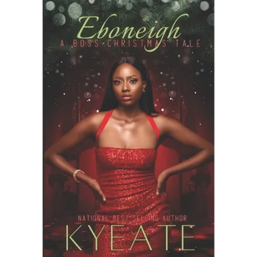 Eboneigh: A Boss Christmas Tale