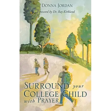 Surround your College Child with Prayer