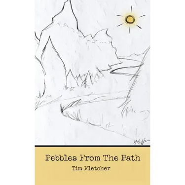 Pebbles From The Path Vol I