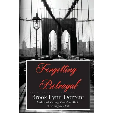 Forgetting Betrayal