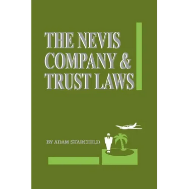 The Nevis Company & Trust Laws