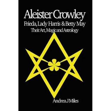 Aleister Crowley, Frieda, Lady Harris & Betty May