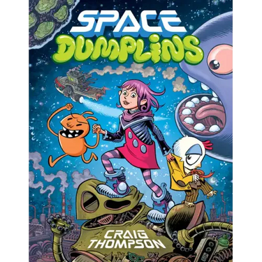 Space Dumplins: A Graphic Novel