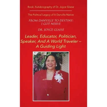 From Danville to Destiny: I GOT NERVE: The Political Legacy of A Danville Native