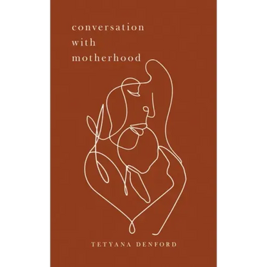 Conversation With Motherhood