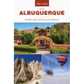 Day Trips(R) from Albuquerque: Getaway Ideas For The Local Traveler