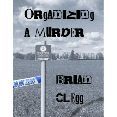 Organizing a Murder: 12 mystery party games