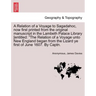 A Relation of a Voyage to Sagadahoc, Now First Printed from the Original Manuscript in the Lambeth Palace Library [Entitled: The Relation of a Voyage