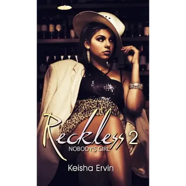 Reckless 2: Nobody's Girl