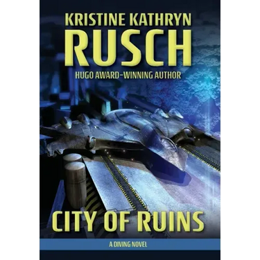 City of Ruins: A Diving Novel