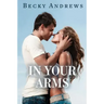 In Your Arms