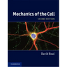 Mechanics of the Cell