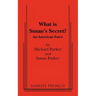 What Is Susan's Secret?