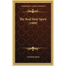 The Real Holy Spirit (1909)