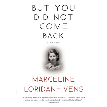 But You Did Not Come Back: A Memoir