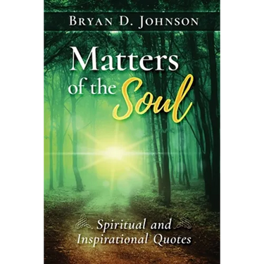 Matters of the Soul