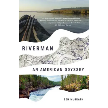 Riverman: An American Odyssey