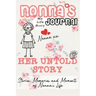 Nonna's Journal - Her Untold Story: Stories, Memories and Moments of Nonna's Life: A Guided Memory Journal