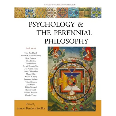 Psychology & the Perennial Philosophy