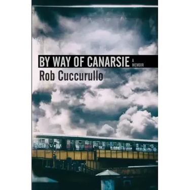 By Way of Canarsie: A Memoir