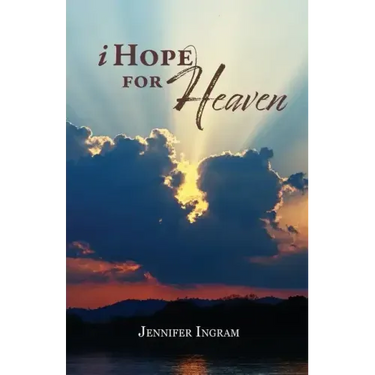I Hope for Heaven