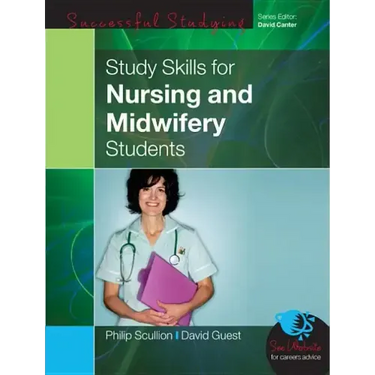 Study Skills for Nursing and Midwifery Students