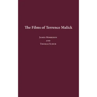 The Films of Terrence Malick