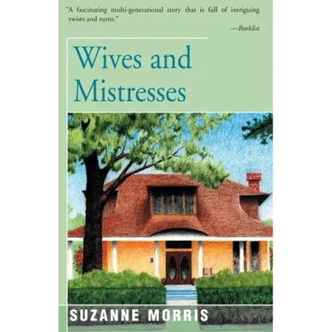 Wives and Mistresses