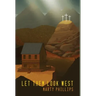 Let Them Look West
