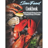 Seafood Cookbook: Modern Recipes for Everyone, Everywhere 10 Seafood, 80 Recipes, 240 Variations