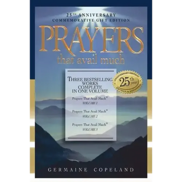 Prayers That Avail Much: Three Bestselling Volumes Complete in One Book