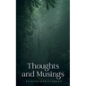 Thoughts and Musings