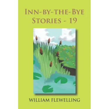 Inn-By-The-Bye Stories - 19