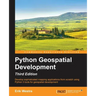 Python GeoSpatial Development, Third Edition
