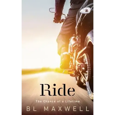 Ride: The Chance of a Lifetime