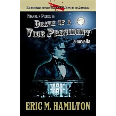 Franklin Pierce in Death of a Vice President