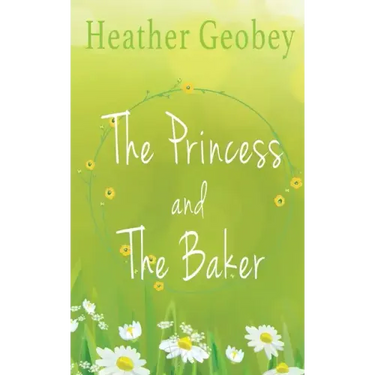 The Princess And The Baker