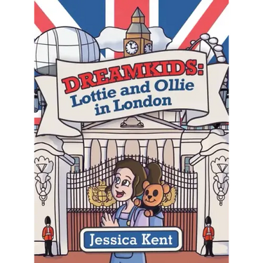 Dreamkids: Lottie and Ollie in London