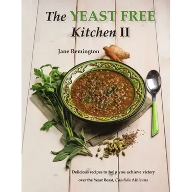 The Yeast-Free Kitchen II