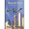 March 2nd: Texit: It's Now or Never