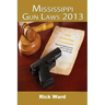 Mississippi Gun Laws 2013