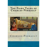 The Fairy Tales of Charles Perrault