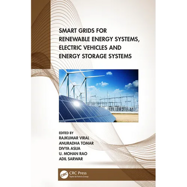 Smart Grids for Renewable Energy Systems, Electric Vehicles and Energy Storage Systems