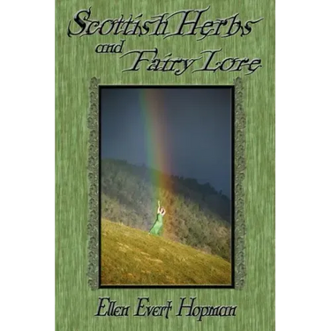 Scottish Herbs and Fairy Lore