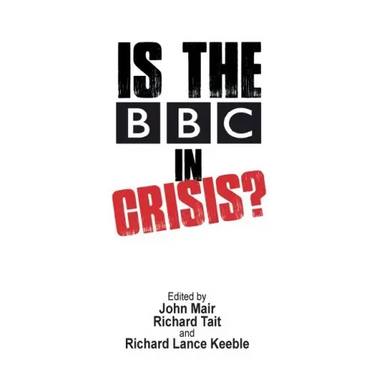 Is the BBC in Crisis?