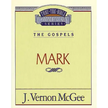 Thru the Bible Vol. 36: The Gospels (Mark)